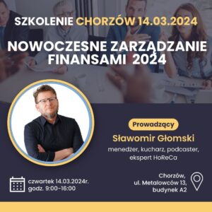 Szkolenia gastronomia Śląsk Zarządzanie finansami